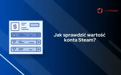 Jak sprawdzić wartość ekwipunku Steam i uniknąć strat finansowych